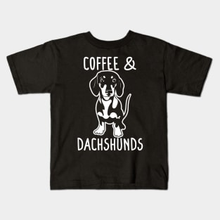 Coffee and Dachshunds, Dachshund Lover, Dachshund Gift, Dachshund Mom, Dachshund Clothing, Dachshund Mom, Dachshund Tee, Dachshund Kids T-Shirt